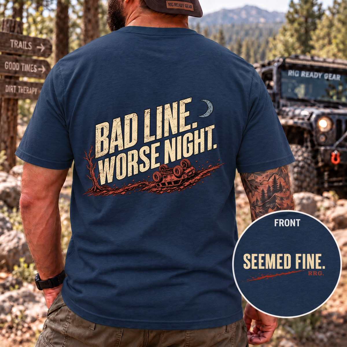 Bad Line. Worse Night. T-shirt