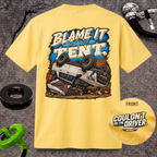 Blame It on the Tent. T-shirt