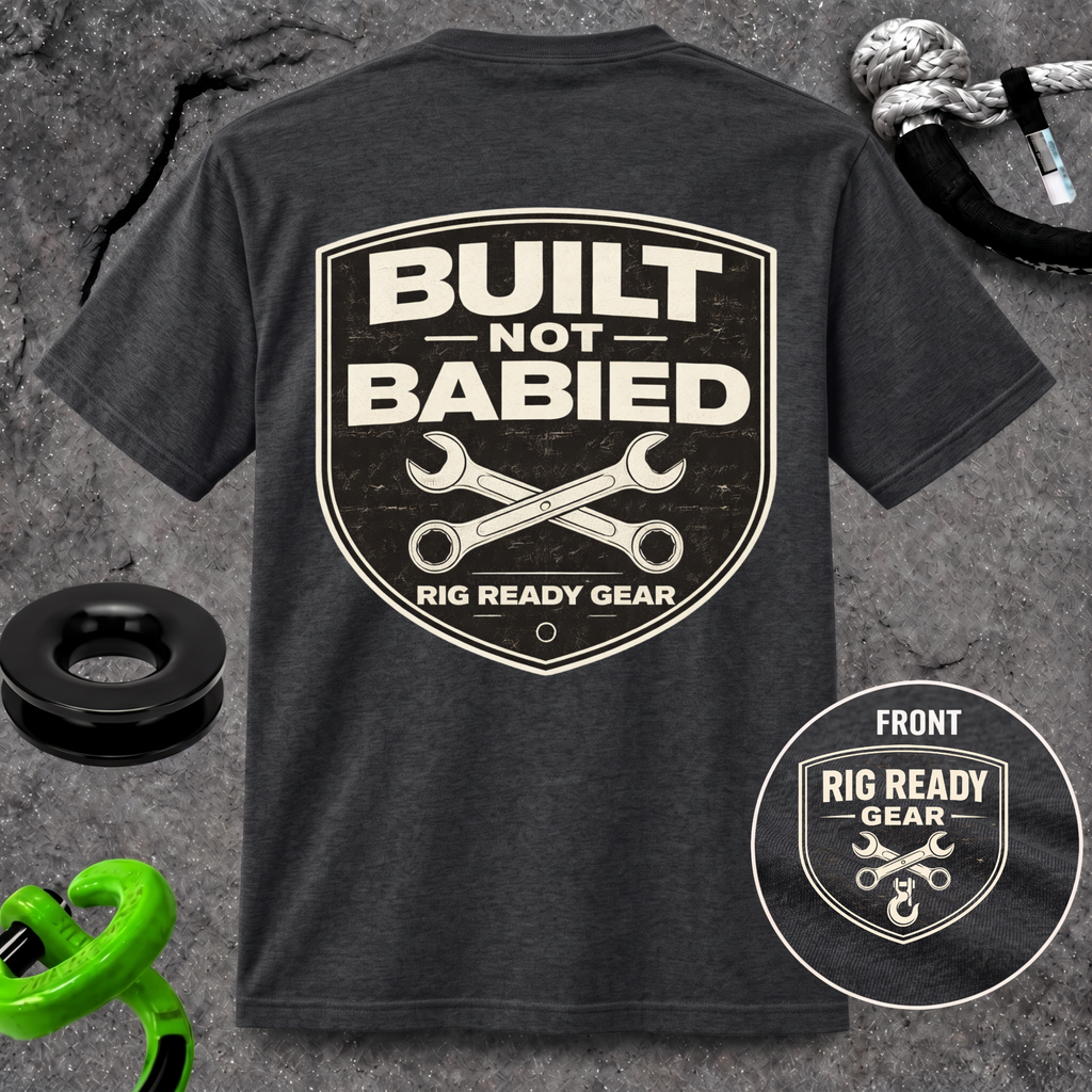 Built Not Babied T-shirt