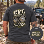 CVT: Converting Fuel Into Belt Dust T-shirt
