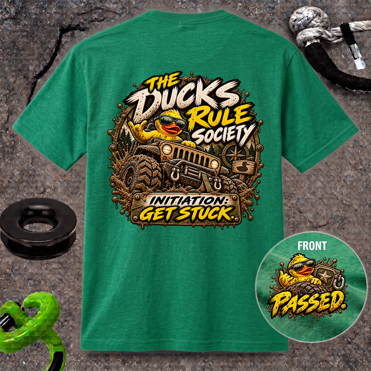 The Ducks Rule Society — Initiation: Get Stuck T-Shirt