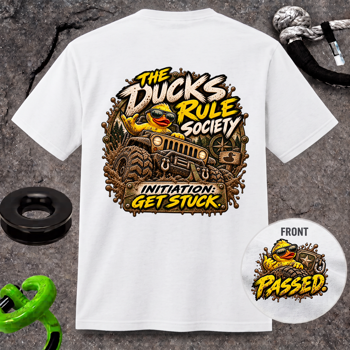 The Ducks Rule Society — Initiation: Get Stuck T-Shirt