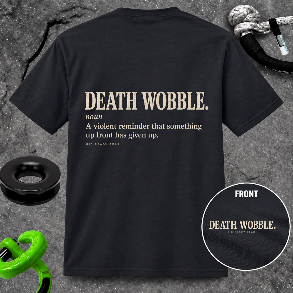 DEATH WOBBLE. T-shirt