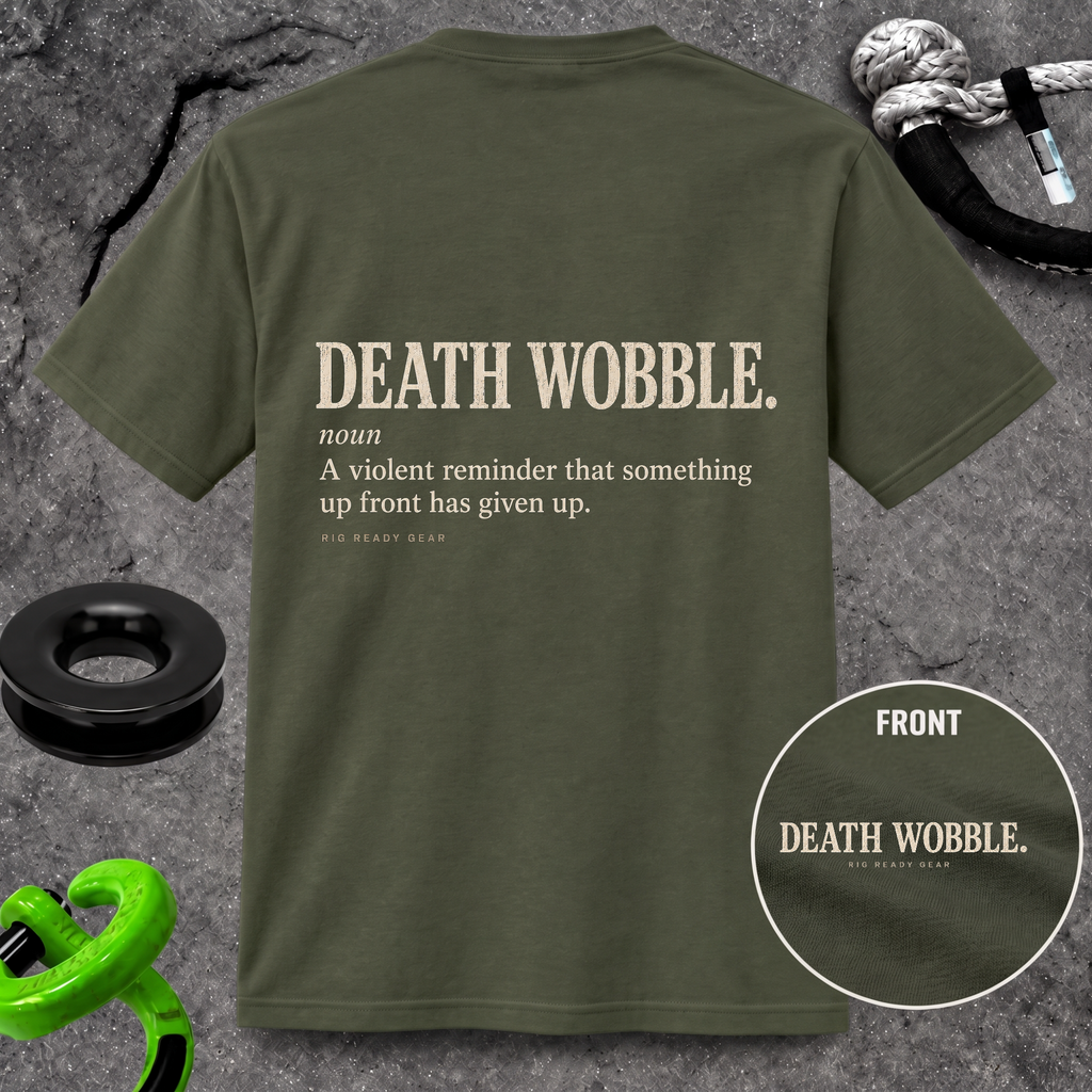 DEATH WOBBLE. T-shirt