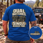 Dual Batteries. Single Recovery Point. T-shirt