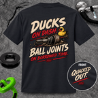 Ducks on Dash. Ball Joints on Borrowed Time. T-shirt