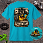 The Ducks Rule Society — Secret Handshake: The Jeep Wave — Wave Approved T-shirt