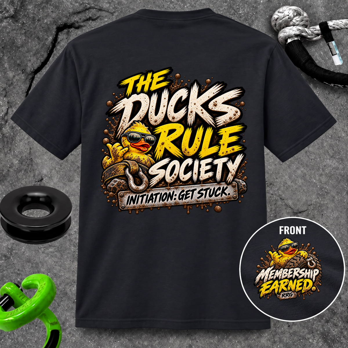 The Ducks Rule Society — Membership Earned T-Shirt