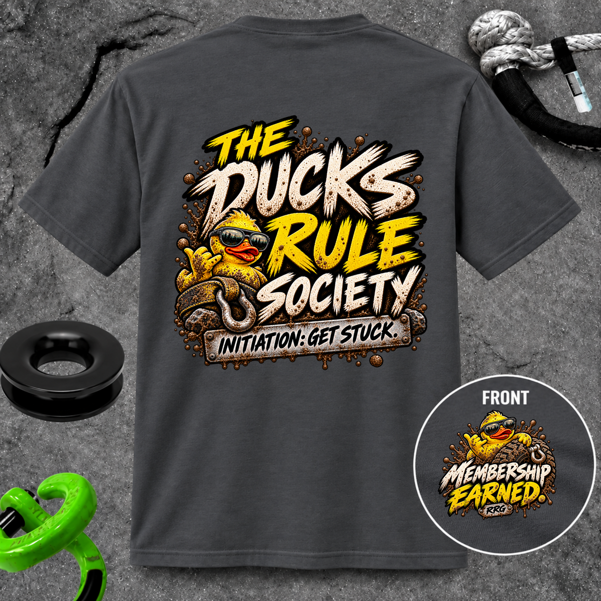 The Ducks Rule Society — Membership Earned T-Shirt