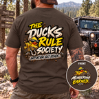 The Ducks Rule Society — Membership Earned T-Shirt
