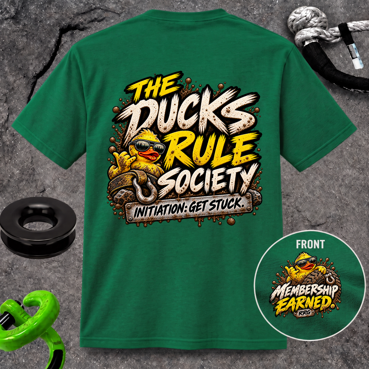 The Ducks Rule Society — Membership Earned T-Shirt
