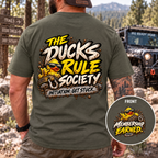 The Ducks Rule Society — Membership Earned T-Shirt