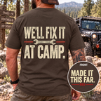 We'll fix it at camp t-shirt
