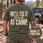 We'll fix it at camp t-shirt
