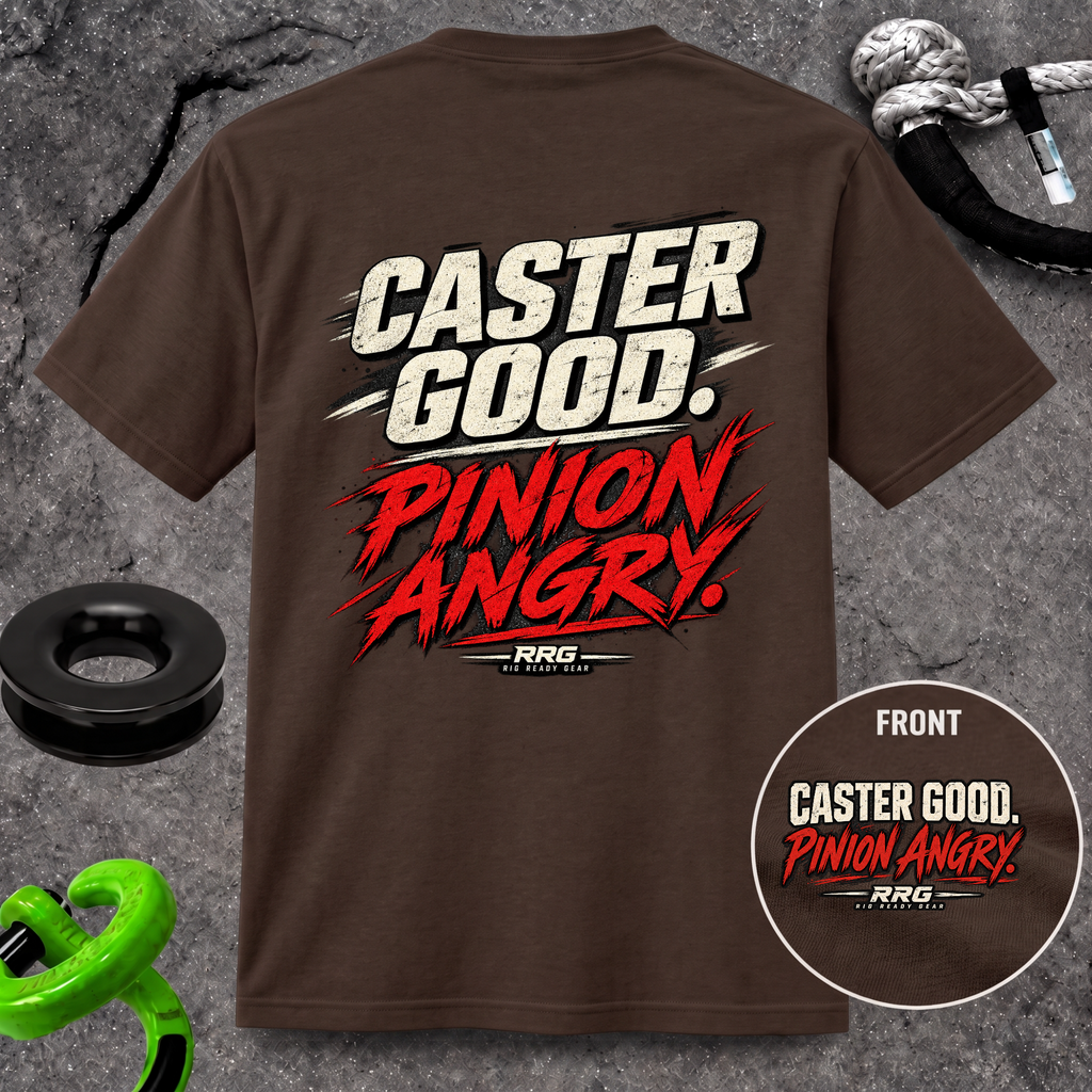 CASTER GOOD. PINION ANGRY. T-shirt