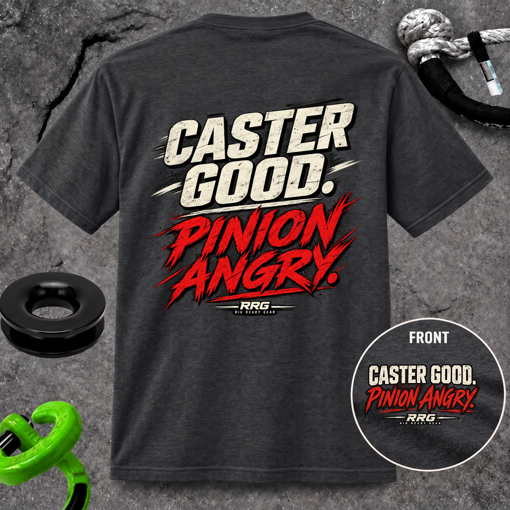 CASTER GOOD. PINION ANGRY. T-shirt