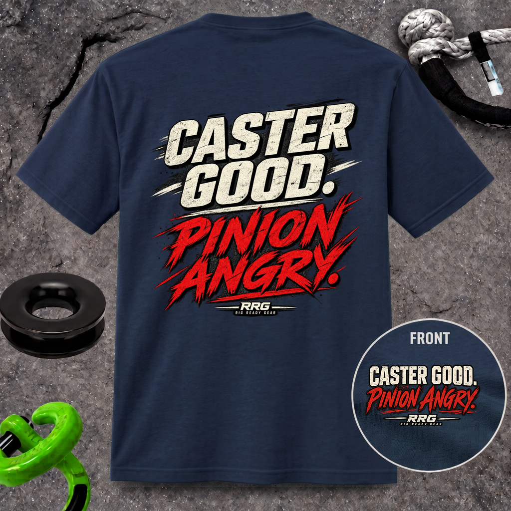 CASTER GOOD. PINION ANGRY. T-shirt