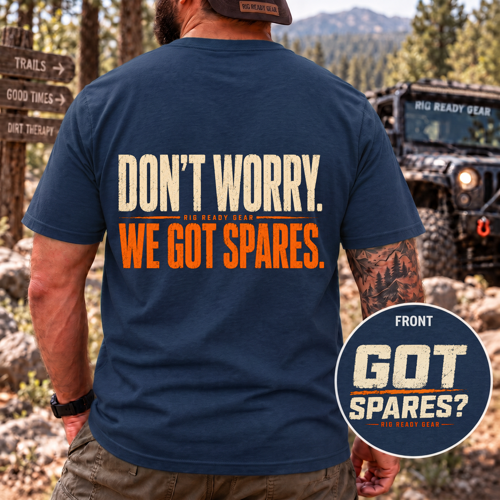 WE GOT SPARES. T-shirt