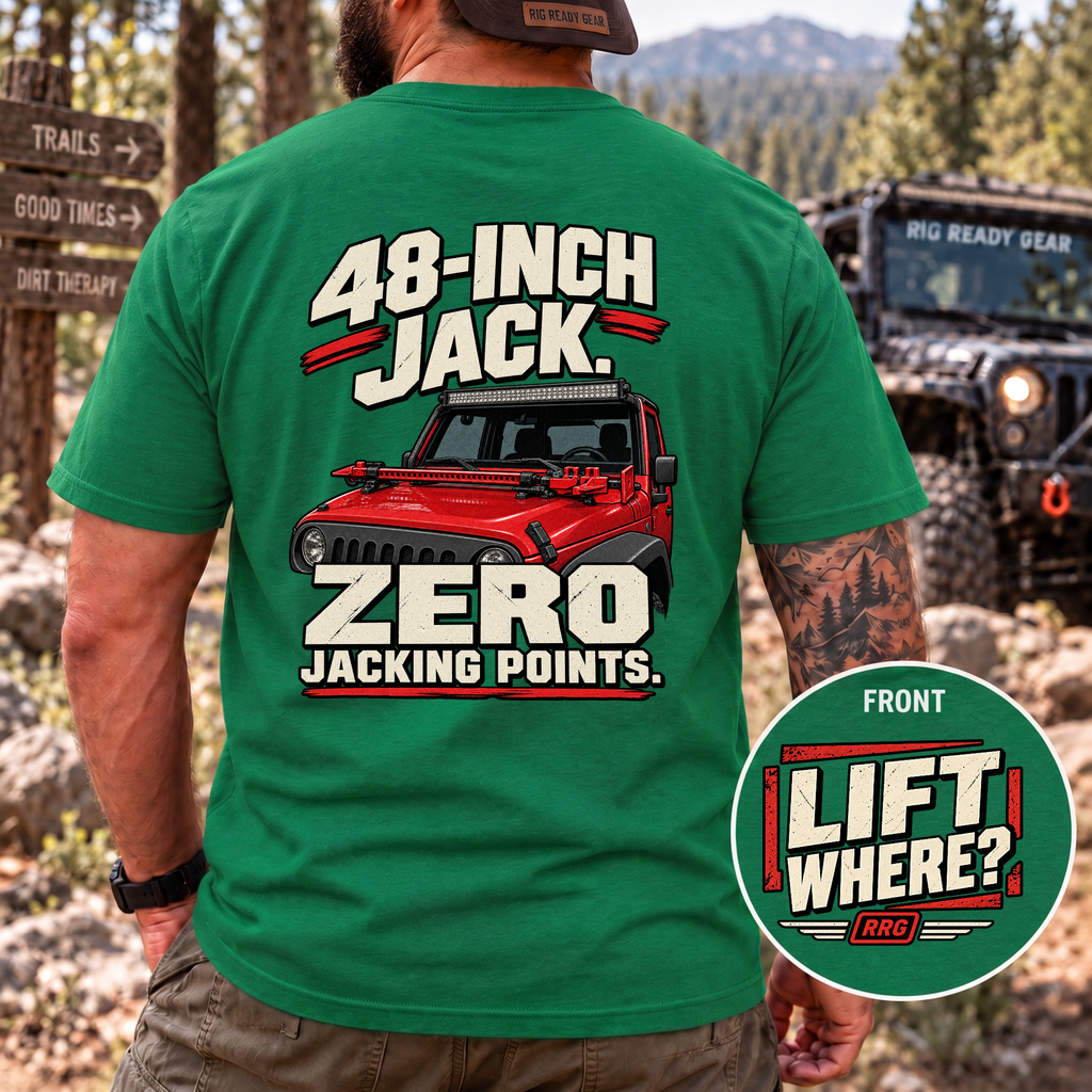 48-Inch Jack. Zero Jacking Points. T-shirt
