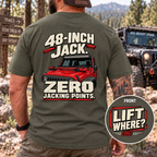 48-Inch Jack. Zero Jacking Points. T-shirt