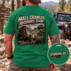 Mall Crawler Recovery Team T-shirt