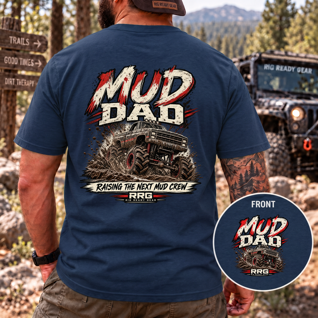 MUD DAD T-shirt