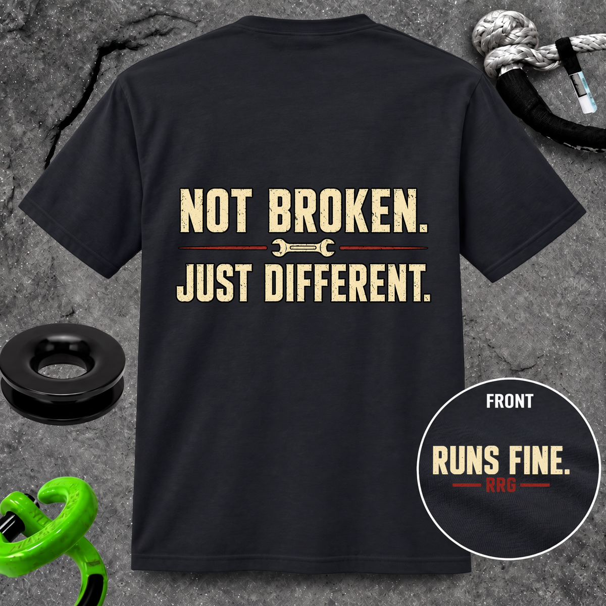 Not Broken. Just Different. — Runs Fine T-Shirt