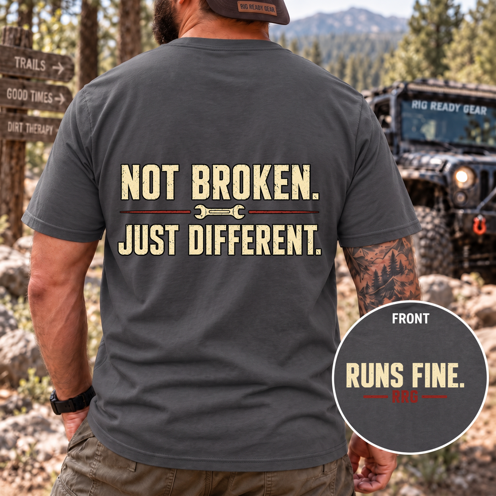 Not Broken. Just Different. — Runs Fine T-Shirt