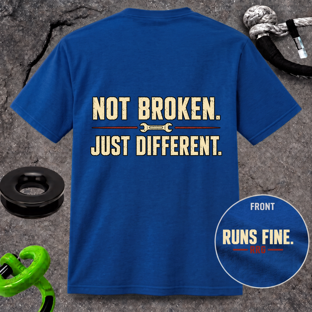 Not Broken. Just Different. — Runs Fine T-Shirt
