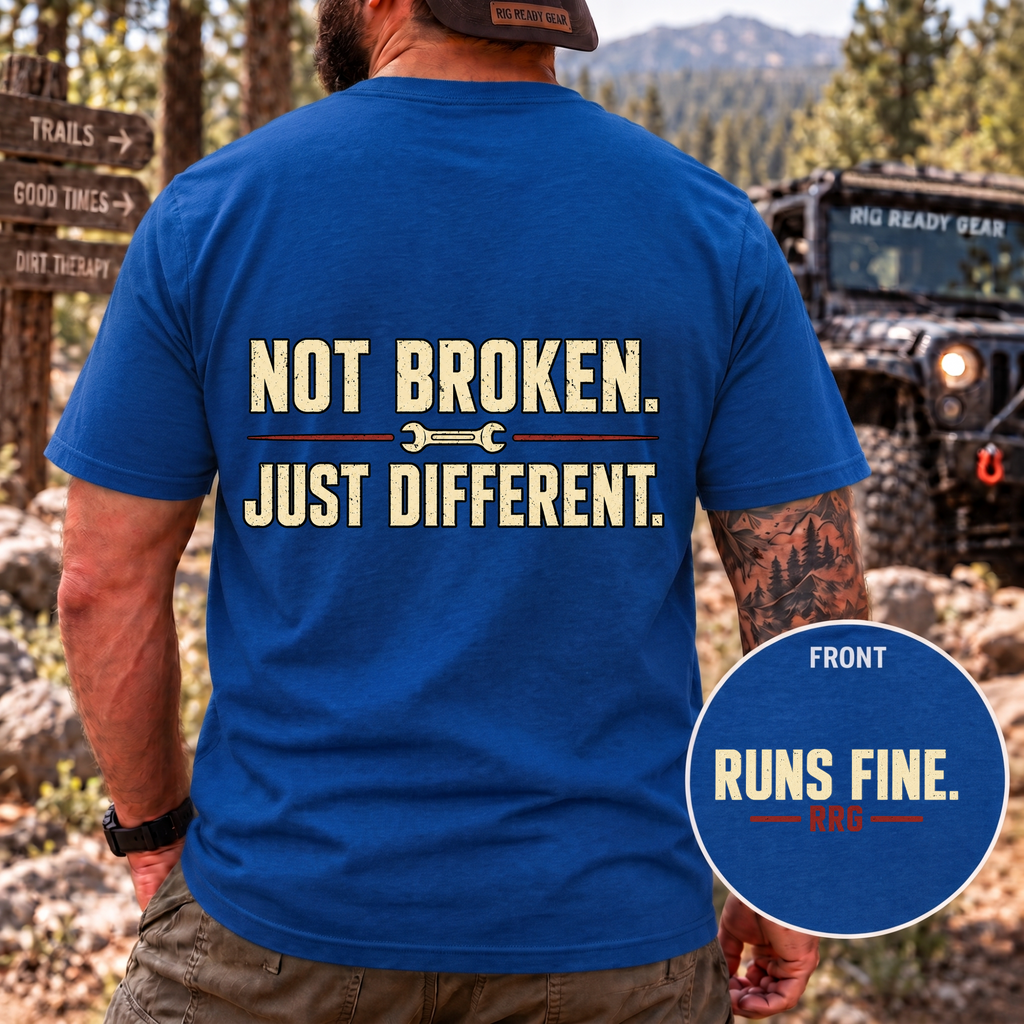 Not Broken. Just Different. — Runs Fine T-Shirt