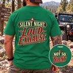 Silent Night. Loud Exhaust. T-Shirt