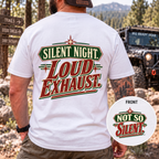 Silent Night. Loud Exhaust. T-Shirt
