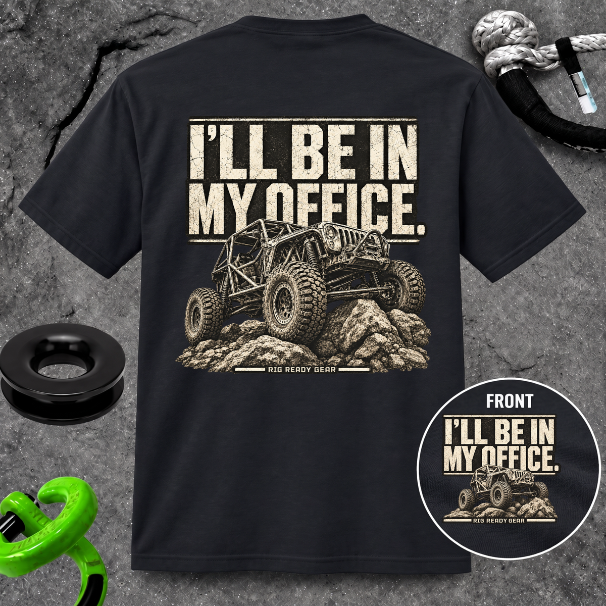 I'LL BE IN MY OFFICE. T-shirt
