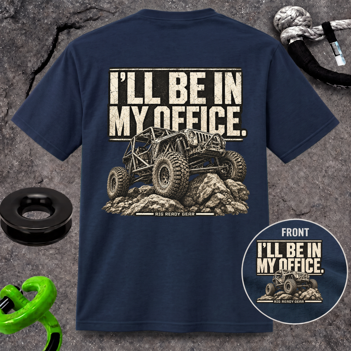 I'LL BE IN MY OFFICE. T-shirt