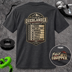 It's Not an Overlander Without... T-shirt
