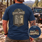 It's Not an Overlander Without... T-shirt