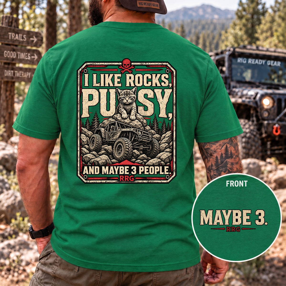 I Like Rocks, Pus*y, and Maybe 3 People T-shirt