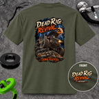 Dead Rig Revival — Still Got One More Trail in It T-Shirt