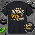 I LIKE ROCKS, BEER, AND MAYBE 3 PEOPLE.