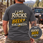 I LIKE ROCKS, BEER, AND MAYBE 3 PEOPLE.