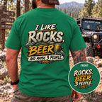 I LIKE ROCKS, BEER, AND MAYBE 3 PEOPLE.