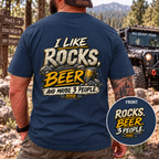 I LIKE ROCKS, BEER, AND MAYBE 3 PEOPLE.