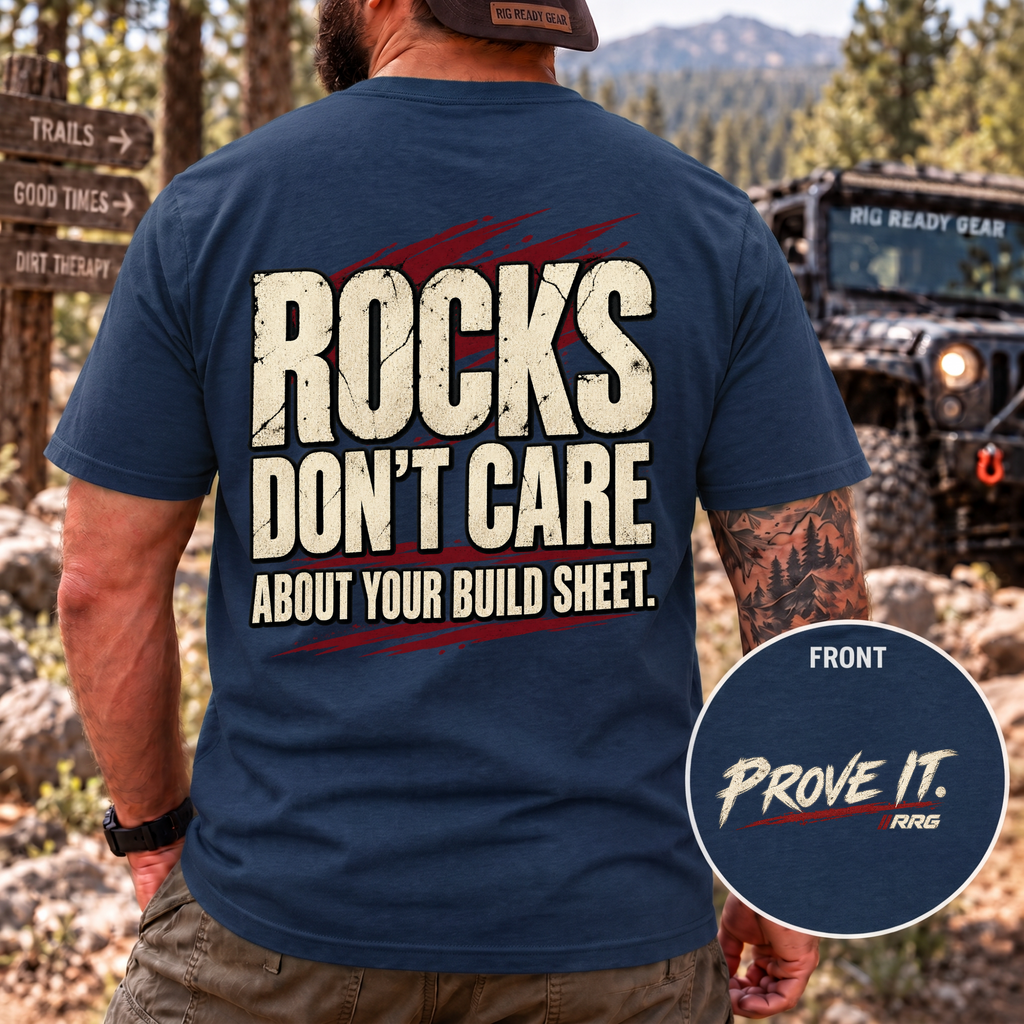Rocks Don't Care About Your Build Sheet T-shirt