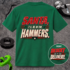 Santa, I’ll Be in the Hammers T-Shirt