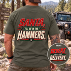 Santa, I’ll Be in the Hammers T-Shirt
