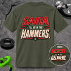 Santa, I’ll Be in the Hammers T-Shirt