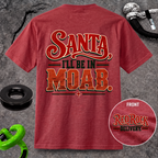 Santa, I’ll Be in Moab T-Shirt