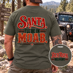 Santa, I’ll Be in Moab T-Shirt