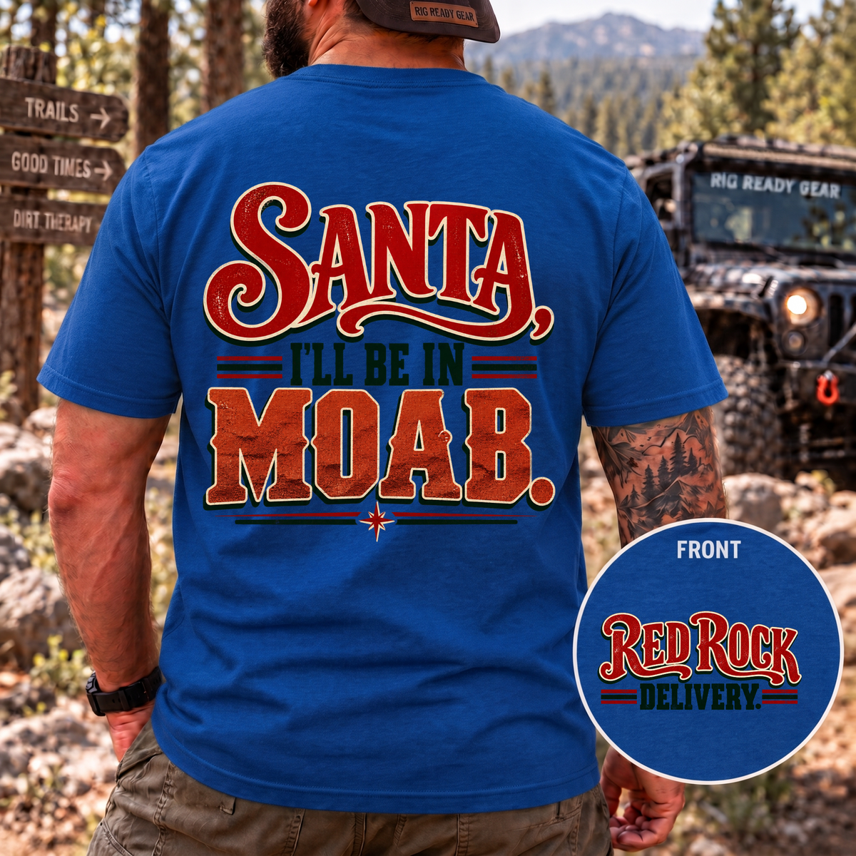 Santa, I’ll Be in Moab T-Shirt