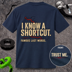 I Know a Shortcut T-shirt